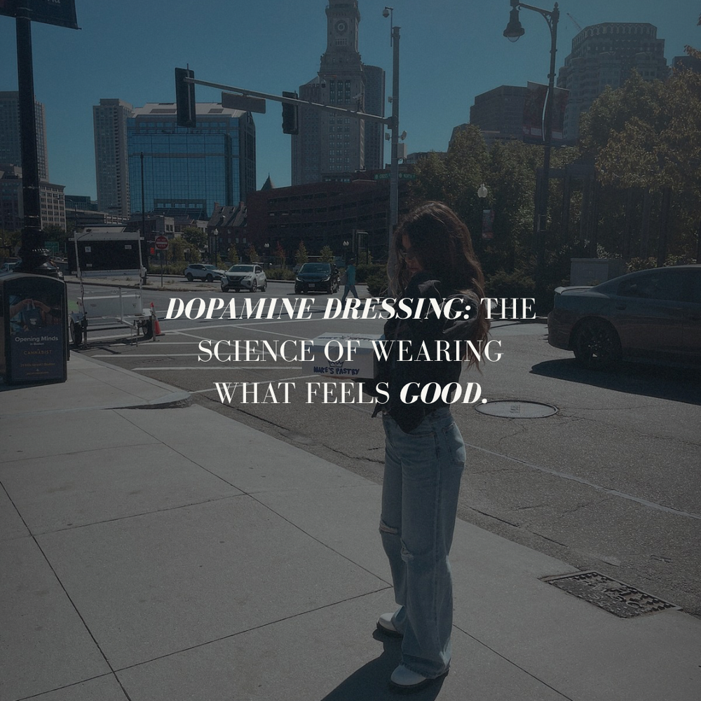 Dopamine Dressing: The Science of Wearing What Feels Good.