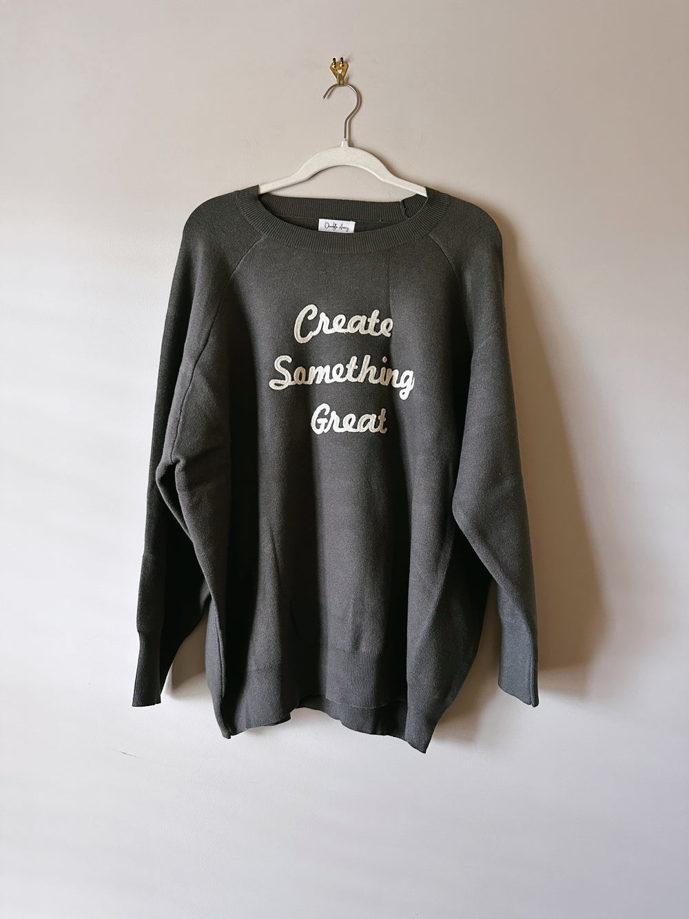 Create Something Great Sweater